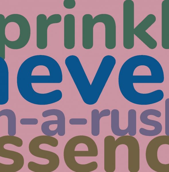 Exhibition Soft Opening | sprinkle never-in-a-rush essence