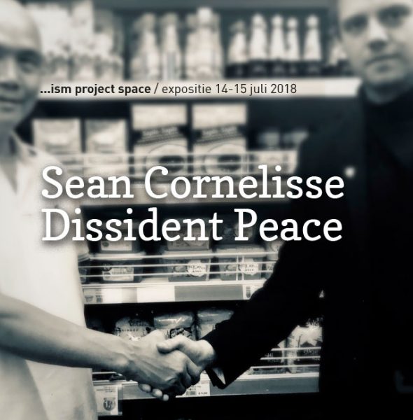 Sean Cornelisse: Dissident Peace