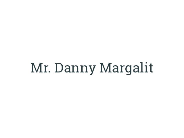 Mr. Danny Margalit